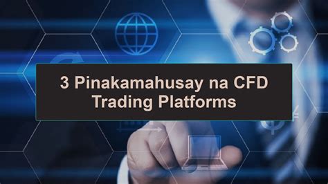 cfd philippines|Pinakamahusay na CFD brokers sa Pilipinas sa 2024.